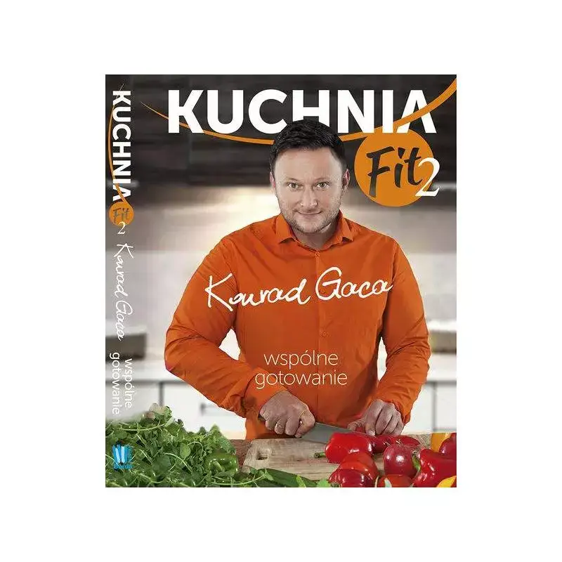 Obniżka ceny KUCHNIA FIT 2 WSPÓLNE GOTOWANIE
