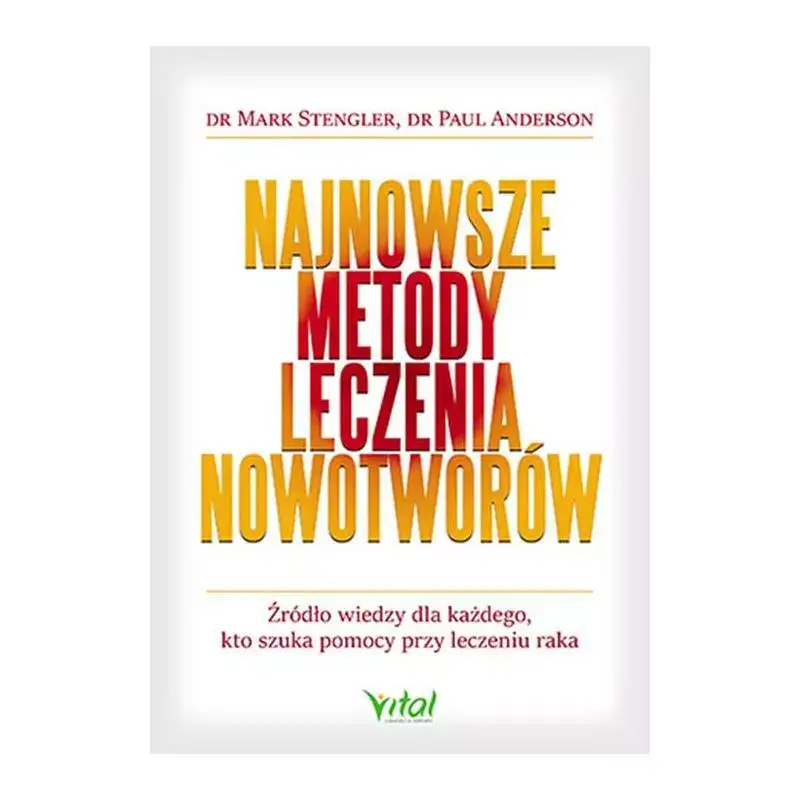 Hit cenowy NAJNOWSZE METODY LECZENIA NOWOTWORÓW. ŹRÓDŁO WIEDZY DLA KAŻDEGO, KTO SZUKA POMOCY PRZY LECZENIU RAKA