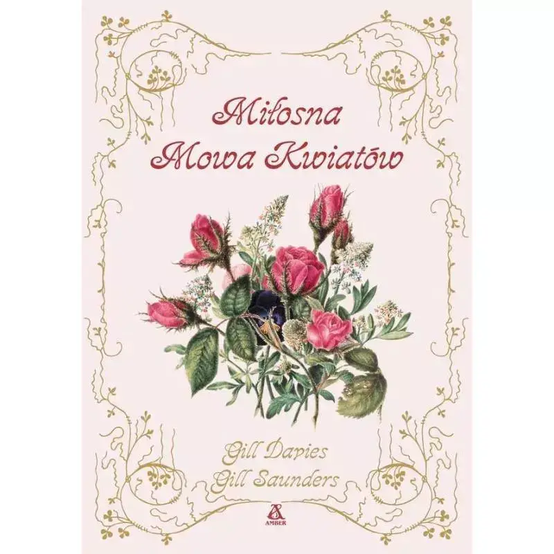 MIŁOSNA MOWA KWIATÓW GILL DAVIES, GILL SANDERS Popularny