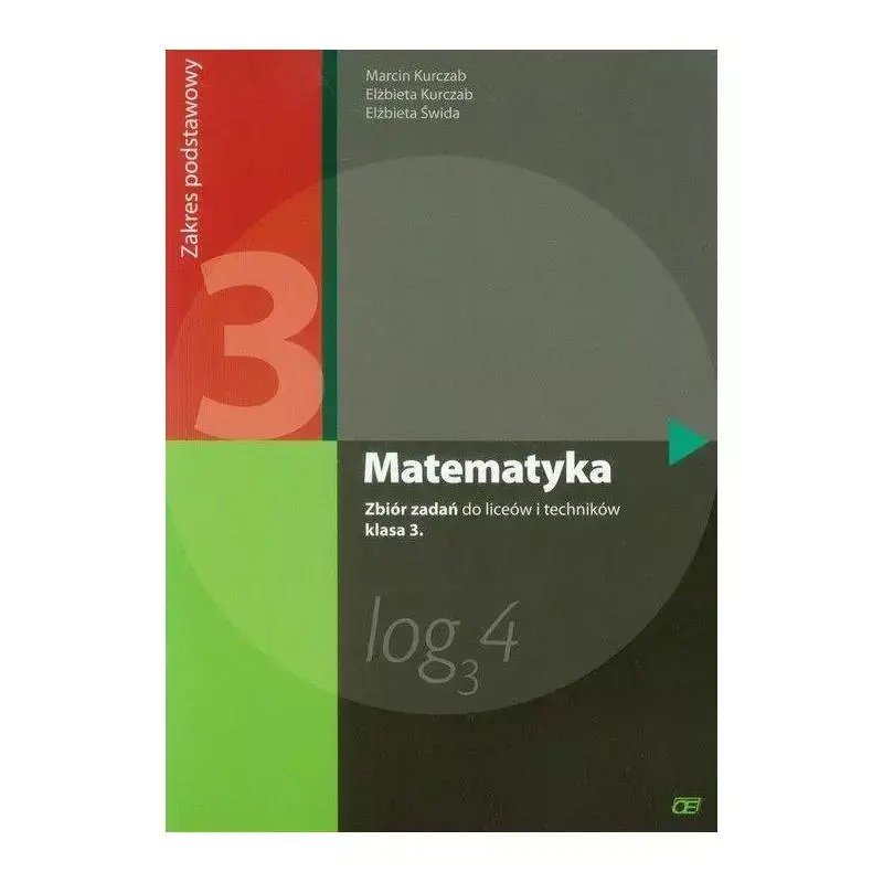 MATEMATYKA 3 ZBIÓR ZADAŃ DO LICEÓW I TECHNIKÓW ZAKRES PODSTAWOWY Tani