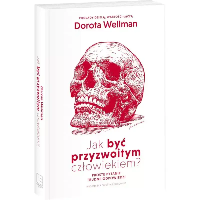 JAK BYĆ PRZYZWOITYM CZŁOWIEKIEM? Wyjątkowa oferta