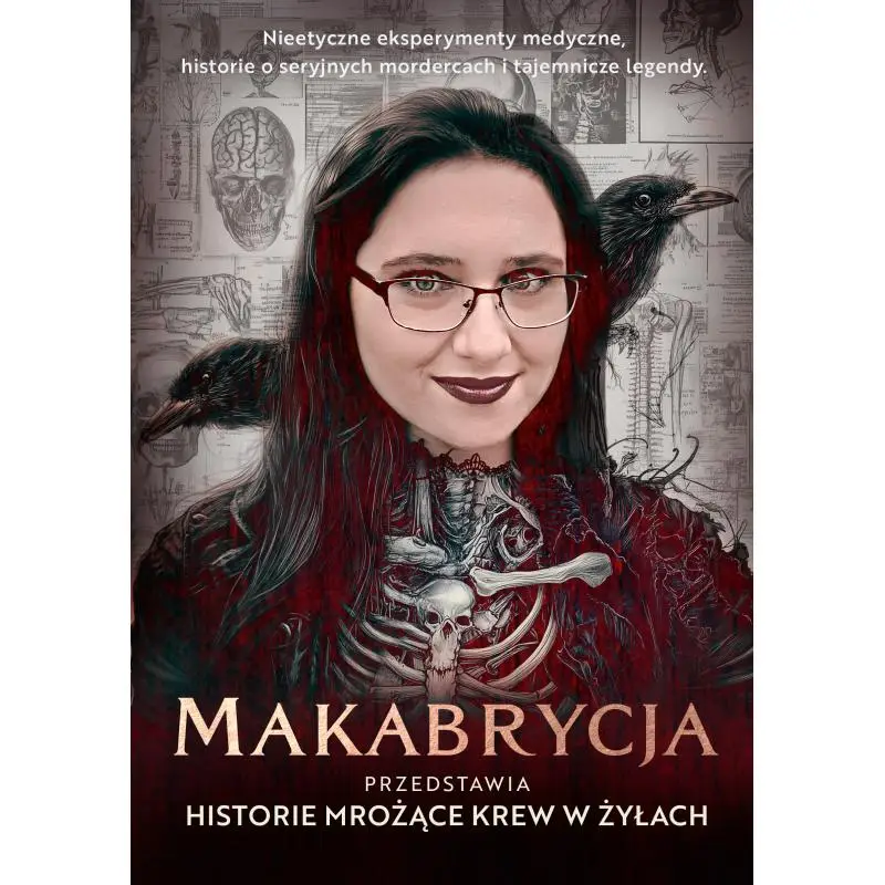 MAKABRYCJA PRZEDSTAWIA HISTORIE MROŻĄCE KREW W ŻYŁACH Dodaj do koszyka