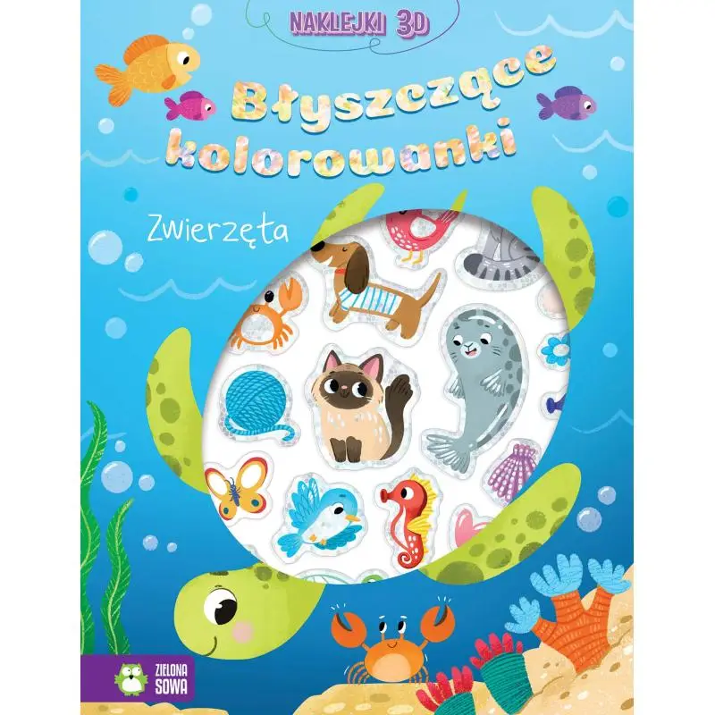 ZWIERZĘTA. BŁYSZCZĄCE KOLOROWANKI Oferta limitowana