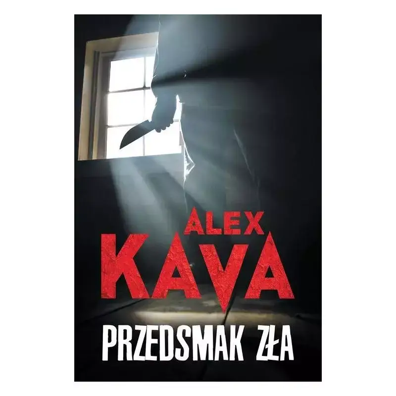 Dostępne od ręki PRZEDSMAK ZŁA