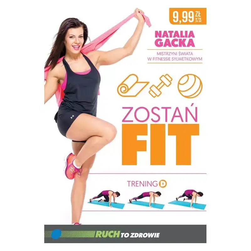 Nowy ZOSTAŃ FIT TRENING D NATALIA GACKA