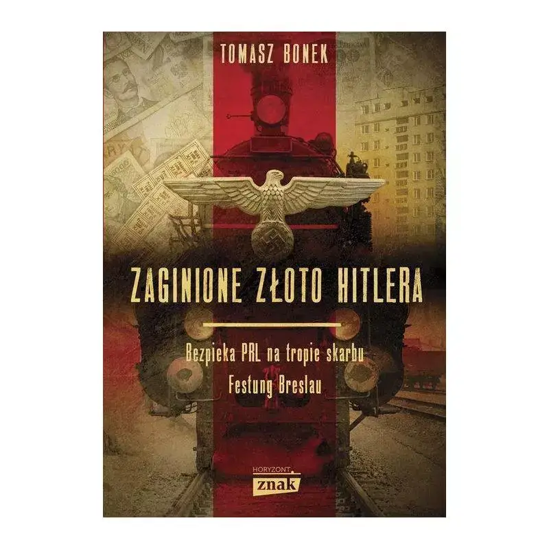 ZAGINIONE ZŁOTO HITLERA Wybór klientów