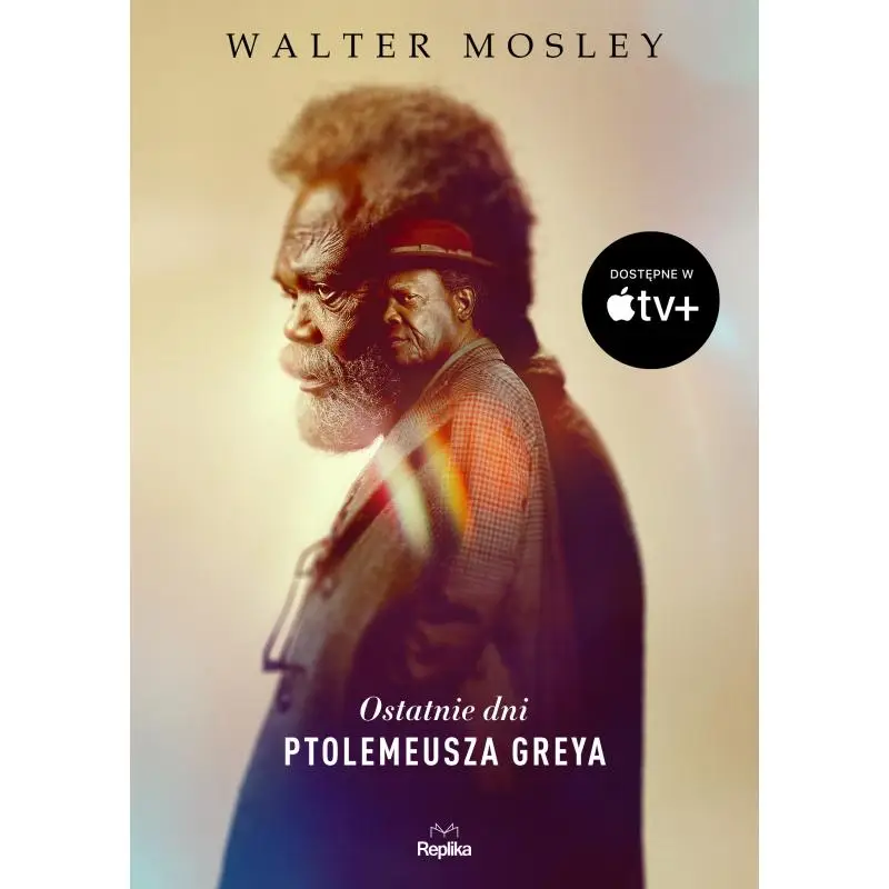 Zamów dziś OSTATNIE DNI PTOLEMEUSZA GREYA