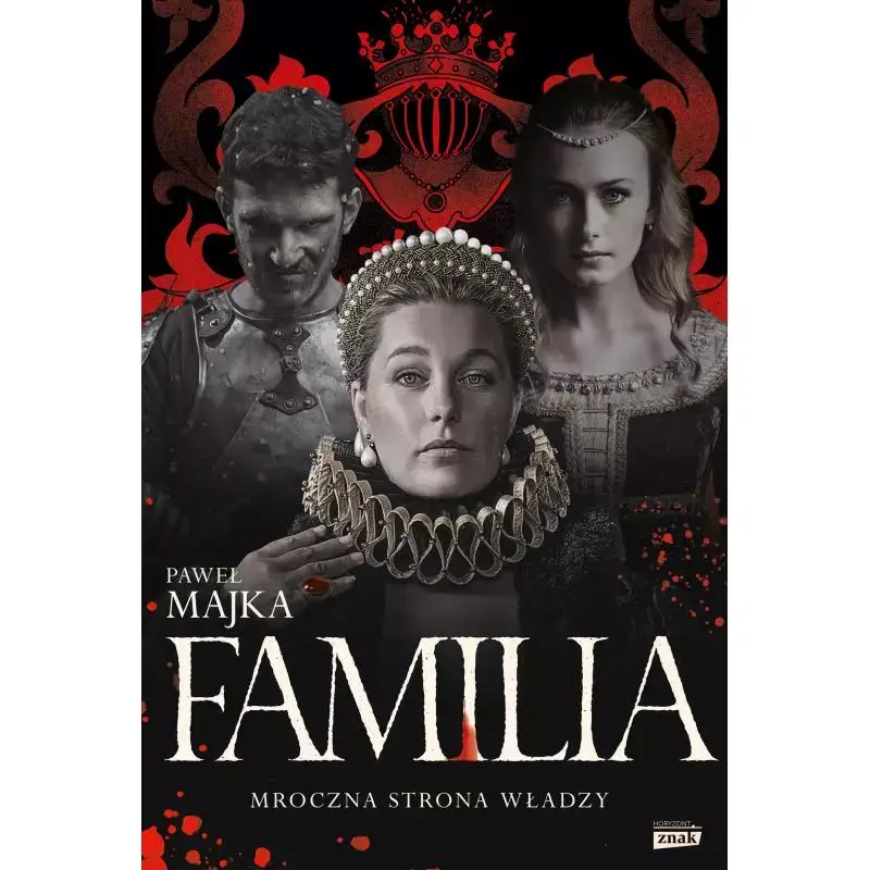 FAMILIA. MROCZNA STRONA WŁADZY Kup teraz