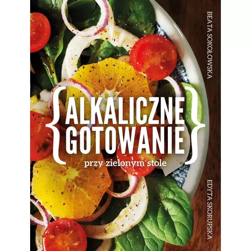 Okazja ALKALICZNE GOTOWANIE PRZY ZIELONYM STOLE