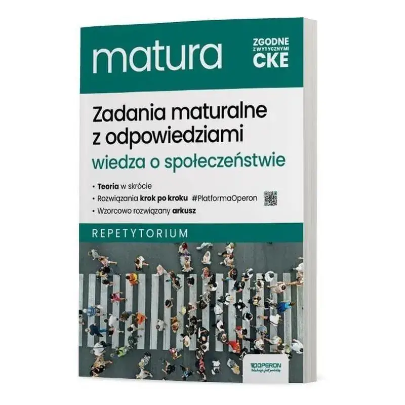 WIEDZA O SPOŁECZEŃSTWIE REPETYTORIUM. ZADANIA MATURALNE Z ODPOWIEDZIAMI Promocja