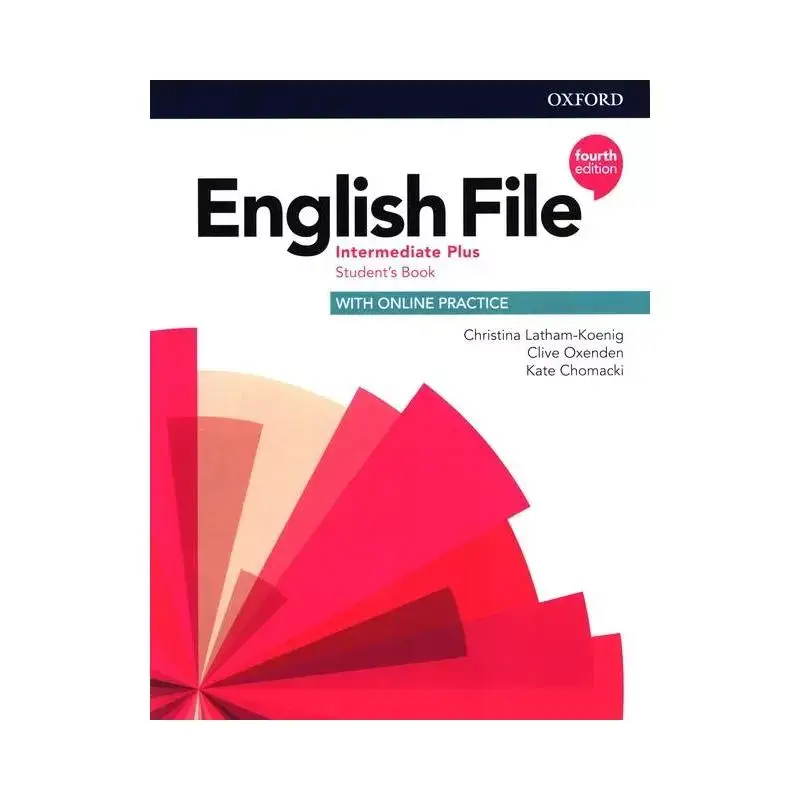 ENGLISH FILE 4E INTERMEDIATE PLUS STUDENT'S BOOK + ONLINE PRACTICE Hit cenowy