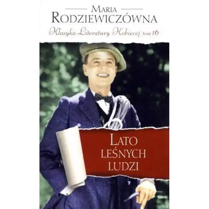 LATO LEŚNYCH LUDZI Łatwy zwrot