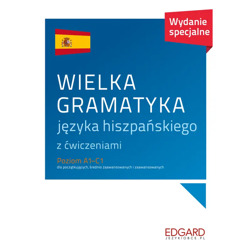 WIELKA GRAMATYKA JĘZYKA HISZPAŃSKIEGO Promocja