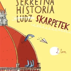 Szybka dostawa Sekretna historia skarpetek. Tom 2