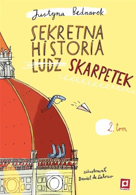 Szybka dostawa Sekretna historia skarpetek. Tom 2