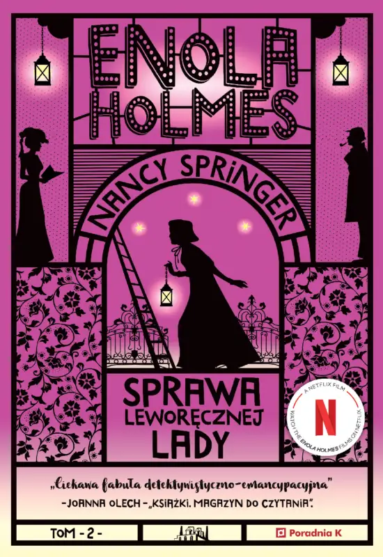 Sprawa leworęcznej lady. Enola Holmes. Tom 2 Tylko dziś