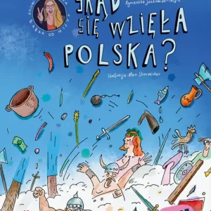Skąd się wzięła Polska? Super okazja