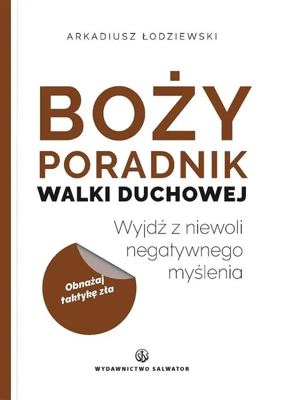 Wyjątkowa oferta Boży poradnik walki duchowej. Wyjdź z niewoli negatywnego myślenia
