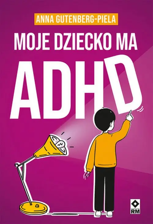 Moje dziecko ma ADHD Bezpieczne zakupy