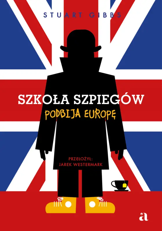 Szkoła szpiegów podbija Europę. Szkoła szpiegów. Tom 7 Wybór klientów