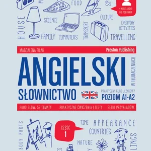 Tylko dziś Angielski w tłumaczeniach. Słownictwo 1. Poziom A1-A2 + mp3
