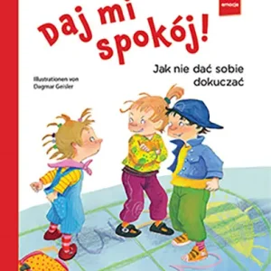 Daj mi spokój! Jak nie dać sobie dokuczać Oferta czasowa