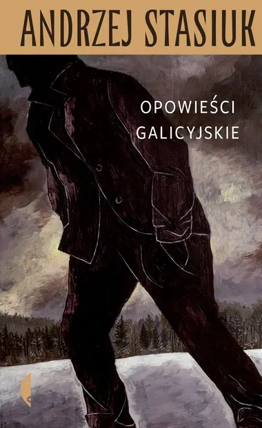 Zamów teraz Opowieści galicyjskie
