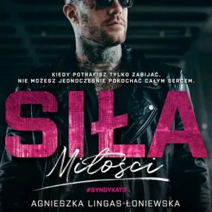 Bezpieczna płatność Siła miłości. Syndykat. Tom 3