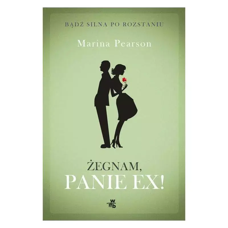 ŻEGNAM PANIE EX! MARINA PEARSON Wysoka jakość