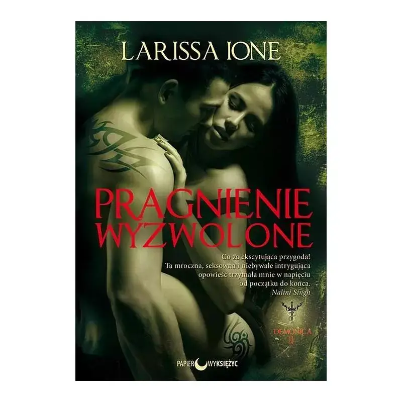 PRAGNIENIE WYZWOLONE. DEMONICA 2 Nowy