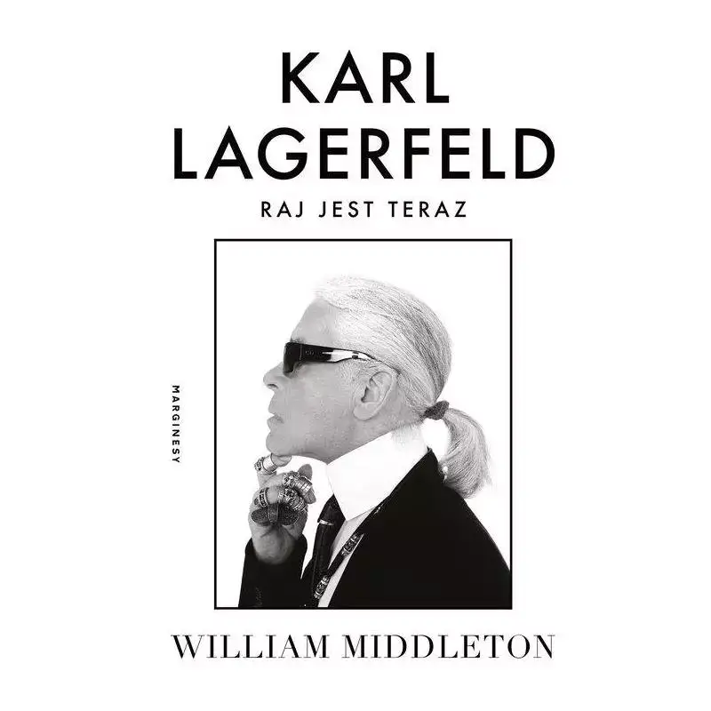KARL LAGERFELD. RAJ JEST TERAZ Okazja