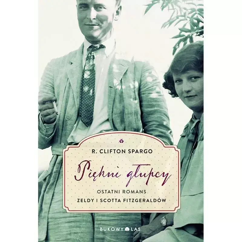 Bestseller PIĘKNI GŁUPCY