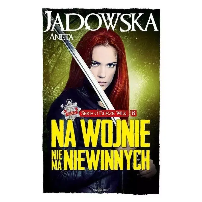 Wybór klientów NA WOJNIE NIE MA NIEWINNYCH ANETA JADOWSKA