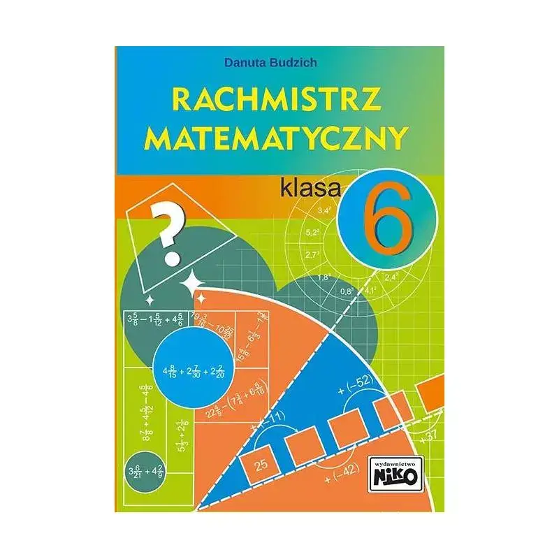 Ostatnie sztuki RACHMISTRZ MATEMATYCZNY KLASA 6