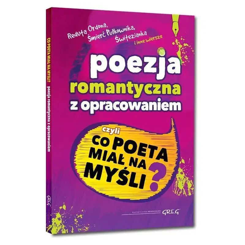 Popularny POEZJA ROMANTYCZNA Z OPRACOWANIEM, CZYLI CO POETA MIAŁ NA MYŚLI?