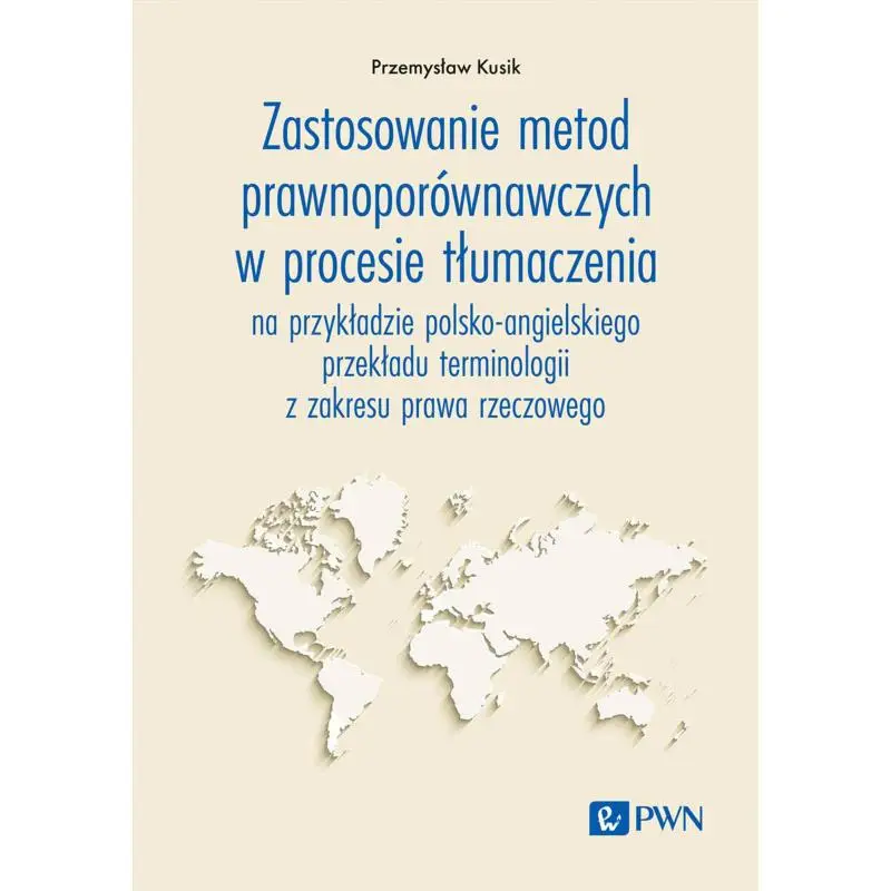 ZASTOSOWANIE METOD PRAWNOPORÓWNAWCZYCH W PROCESIE TŁUMACZENIA. NA PRZYKŁADZIE POLSKOANGIELSKIEGO PRZEKŁADU TERMINOLOGII Taniej