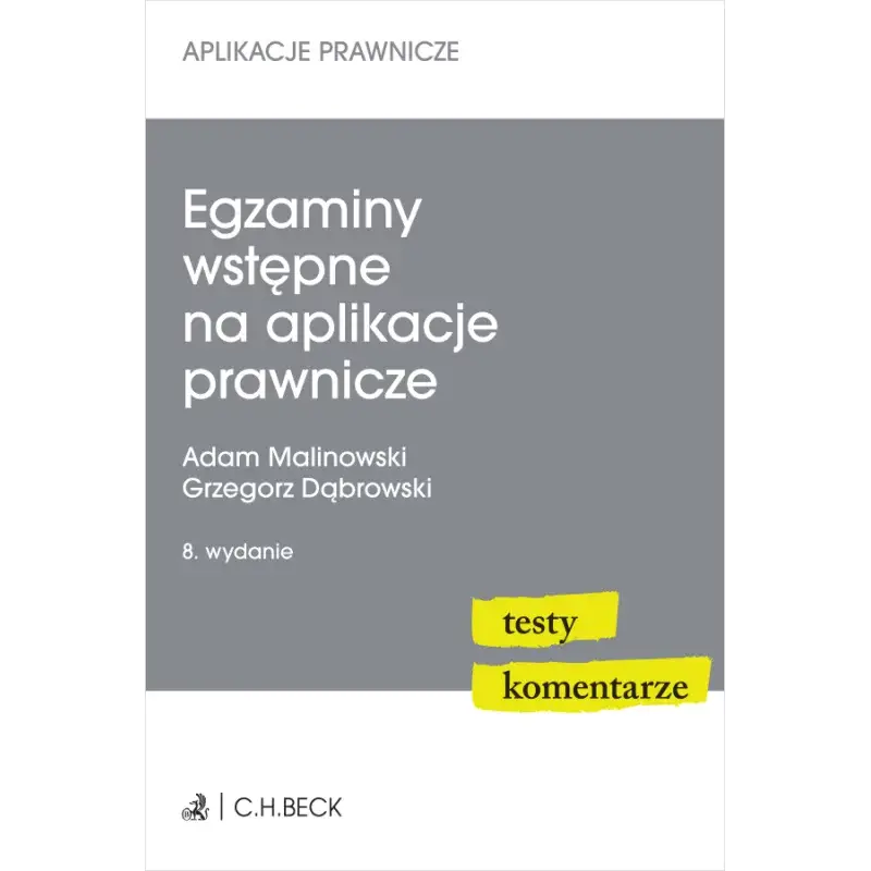 EGZAMINY WSTĘPNE NA APLIKACJE PRAWNICZE Szybka wysyłka