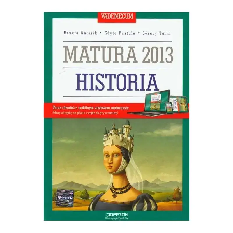 HISTORIA. VADEMECUM. MATURA 2013 Nowość
