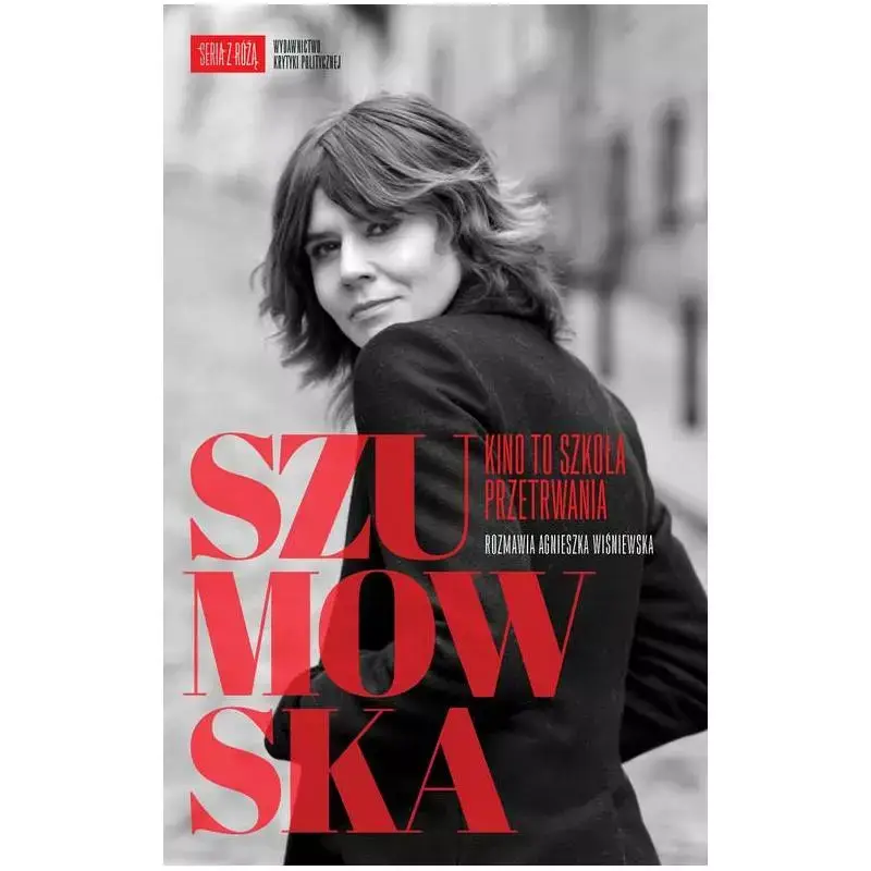 SZUMOWSKA KINO TO SZKOŁA PRZETRWANIA Wyprzedaż
