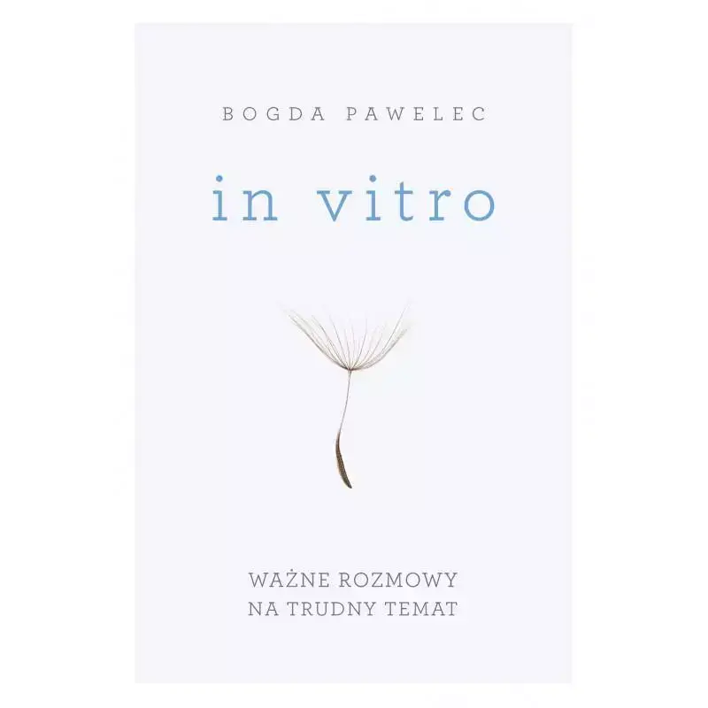 Wysoka jakość IN VITRO WAŻNE ROZMOWY NA TRUDNE TEMATY