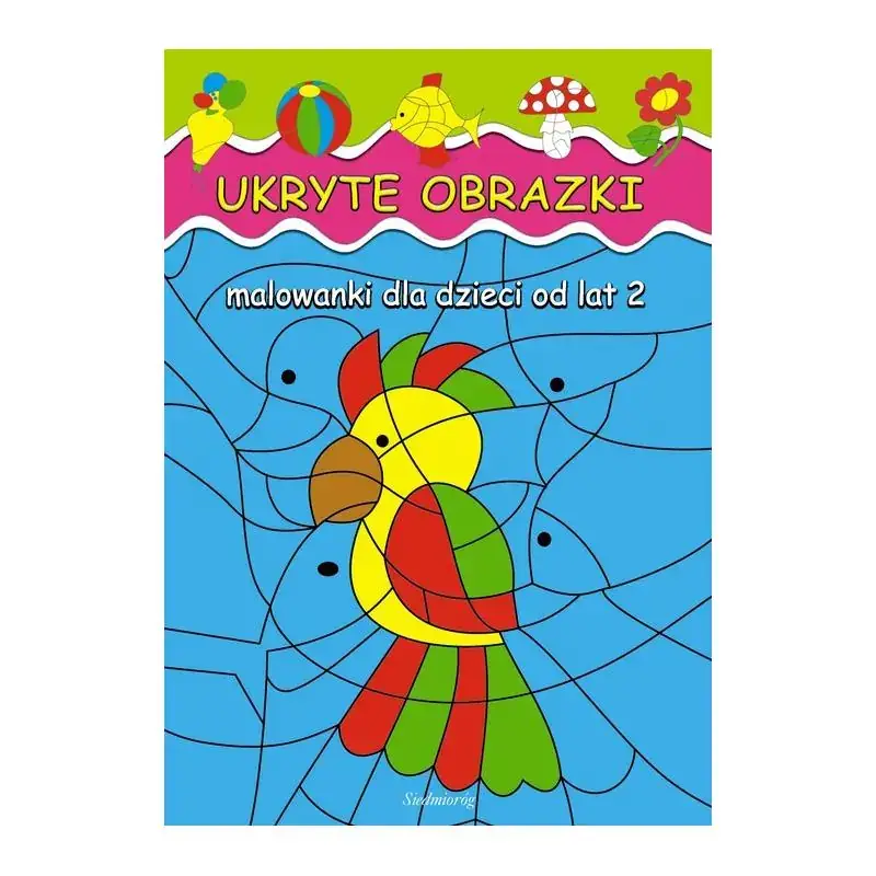 Promocja UKRYTE OBRAZKI. MALOWANKI DLA DZIECI OD LAT 2