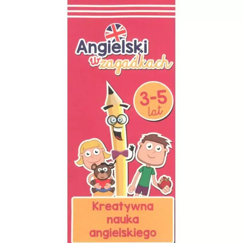 Oferta limitowana ANGIELSKI W ZAGADKACH 3-5 LAT KAPITAN NAUKA KREATYWNA NAUKA ANGIELSKIEGO