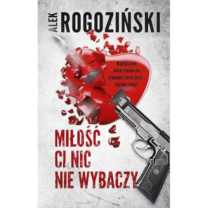 MIŁOŚĆ CI NIC NIE WYBACZY Szybka wysyłka