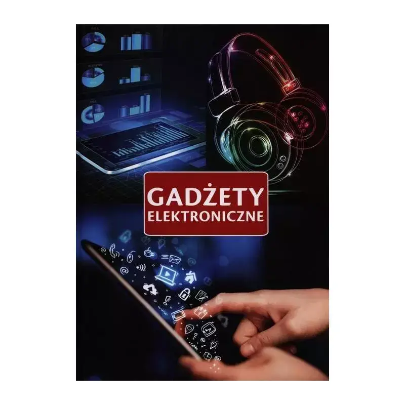GADŻETY ELEKTRONICZNE Hit sprzedaży