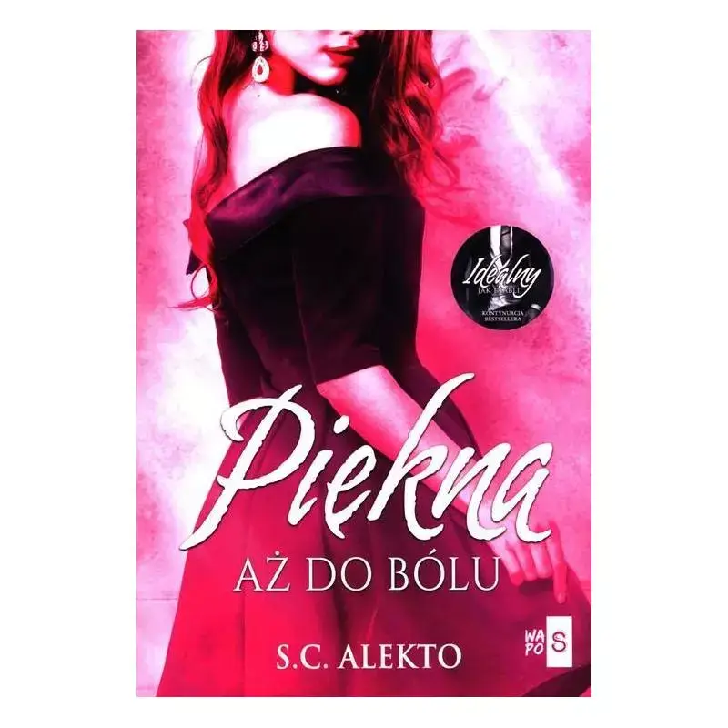 Wyjątkowa oferta PIĘKNA AŻ DO BÓLU