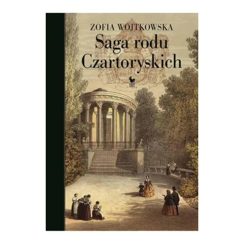 Dostępne od ręki SAGA RODU CZARTORYSKICH