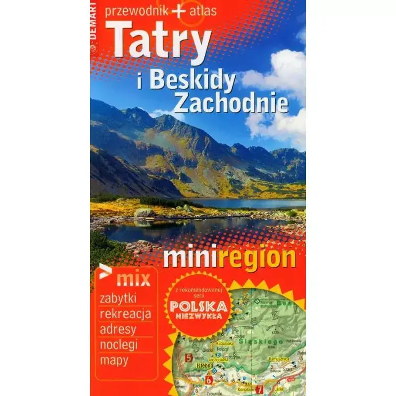 Oferta TATRY I BESKIDY ZACHODNIE PRZEWODNIK ILUSTROWANY POLSKA NIEZWYKŁA + ATLAS JAROSŁAW TALACHA