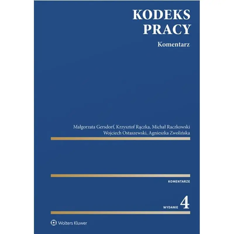 Hit sprzedaży KODEKS PRACY. KOMENTARZ