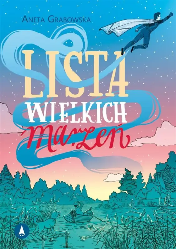 Lista wielkich marzeń Zamów teraz