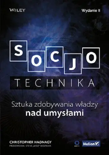 Zamów dziś Socjotechnika. Sztuka zdobywania władzy nad umysłami